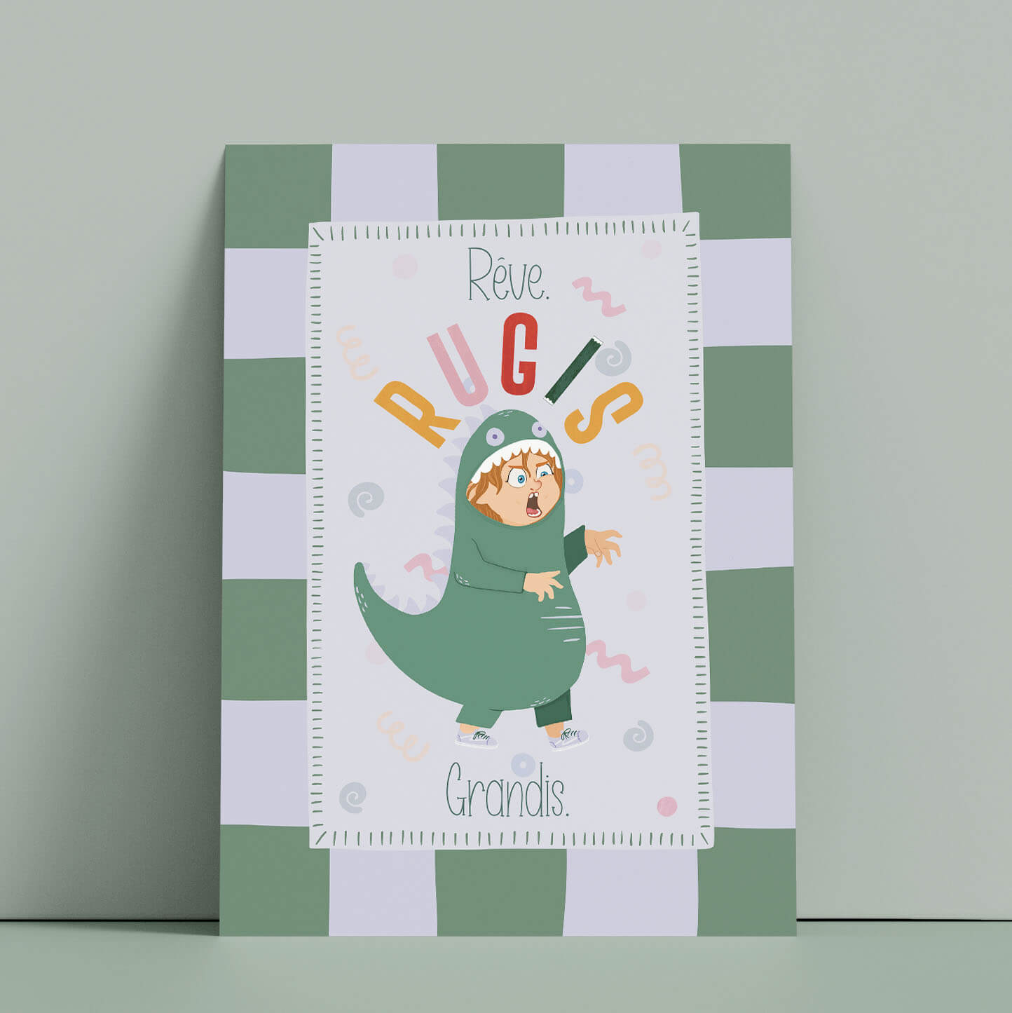 Affiche - Rêve, rugis, grandis