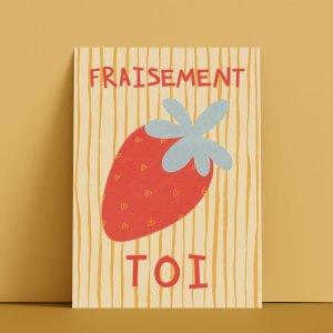 Affiche - Fraisement toi